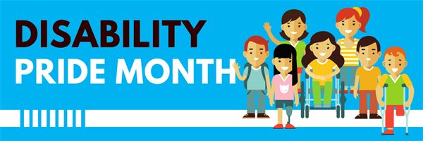 Disability Pride Month Disability Pride Month